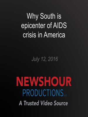 cover image of Why South is epicenter of AIDS crisis in America
